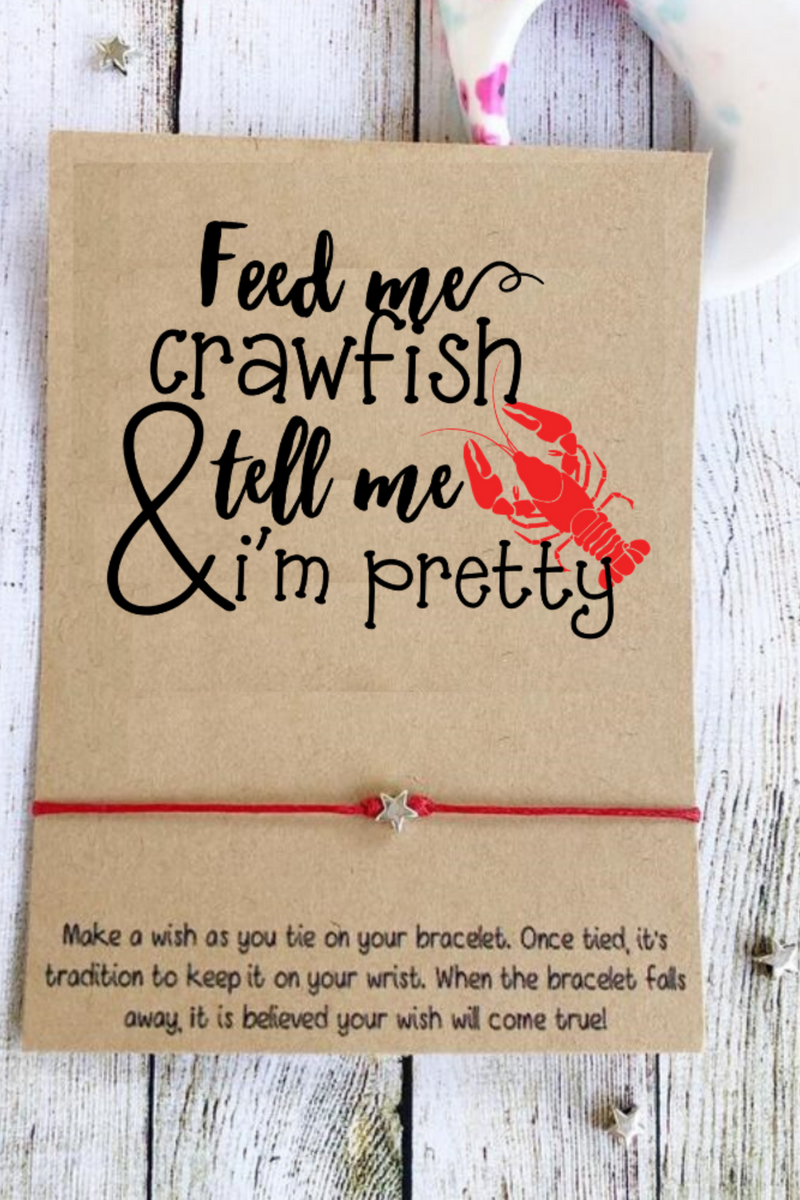 Feed Me Crawfish & Tell Me I'm Pretty Louisiana Themed Wish Bracelet | Bella Lucca Boutique