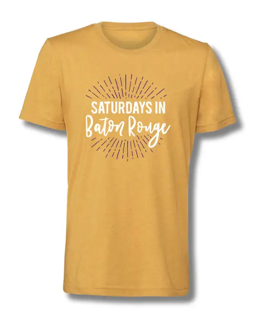 Game Day Saturdays in Baton Rouge Graphic Tee